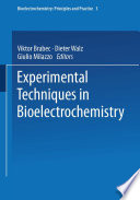 Experimental Techniques in Bioelectrochemistry [E-Book] /