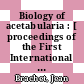 Biology of acetabularia : [ proceedings of the First International Symposium on Acetabularia organized jointly by the Universite Libre de Bruxelles, Brussels, (Belgium) ..., held in Brussels and in Mol, June 18-20, 1969] /