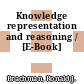 Knowledge representation and reasoning / [E-Book]