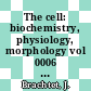 The cell: biochemistry, physiology, morphology vol 0006 : Supplementary vol.