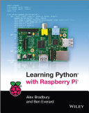 Learning Python® with Raspberry Pi® [E-Book] /