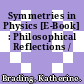 Symmetries in Physics [E-Book] : Philosophical Reflections /
