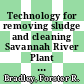 Technology for removing sludge and cleaning Savannah River Plant radioactive liquid waste tanks : a paper proposed for presentation at the 20th annual AICHE meeting in New York, N. Y. November 13 - 17, 1977 [E-Book] /