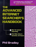 The advanced Internet searcher's handbook /