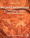 Paleoclimatology : reconstructing climates of the quaternary /