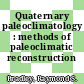 Quaternary paleoclimatology : methods of paleoclimatic reconstruction /