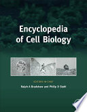Encyclopedia of cell biology [E-Book] /