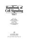 Handbook of cell signaling. 1 /