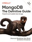 MongoDB: the definitive guide : powerful and scalable data storage /