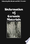 Deformation of Ceramic Materials [E-Book] /