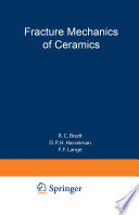 Fracture Mechanics of Ceramics [E-Book] : Volume 2 Microstructure, Materials, and Applications /
