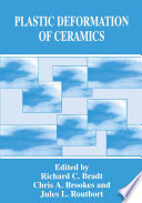 Plastic Deformation of Ceramics [E-Book] /