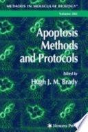Apoptosis : methods and protocols [E-Book] /
