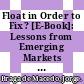 Float in Order to Fix? [E-Book]: Lessons from Emerging Markets for EU Accession Countries /
