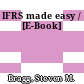 IFRS made easy / [E-Book]