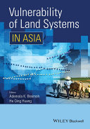 Vulnerability of land systems in Asia [E-Book] /