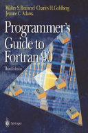 Programmer's guide to Fortran 90 /