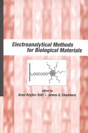 Electroanalytical methods for biological materials /