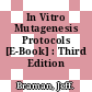 In Vitro Mutagenesis Protocols [E-Book] : Third Edition /