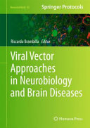 Viral Vector Approaches in Neurobiology and Brain Diseases [E-Book] /