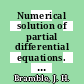 Numerical solution of partial differential equations. 0001 : Proceedings : Symposium on numerical solution of partial differential equations 0001 : College-Park, MD, 03.05.1965-08.05.1965.