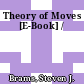 Theory of Moves [E-Book] /