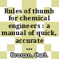 Rules of thumb for chemical engineers : a manual of quick, accurate solutions to everyday process engineering problems [E-Book] /