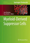 Myeloid-Derived Suppressor Cells [E-Book] /