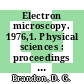 Electron microscopy. 1976,1. Physical sciences : proceedings of the Sixth European Congress on Electron Microscopy : Jerusalem, Israel, September 14-20, 1976 /