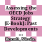 Assessing the OECD Jobs Strategy [E-Book]: Past Developments and Reforms /