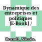 Dynamique des entreprises et politiques [E-Book] /