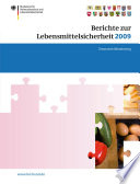 Berichte zur Lebensmittelsicherheit 2009 [E-Book] : Zoonosen-Monitoring /
