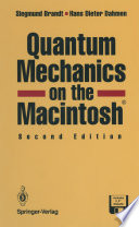 Quantum Mechanics on the Macintosh ® [E-Book] /