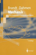 Mechanik : eine Einführung in Experiment und Theorie : mit 10 Tabellen /