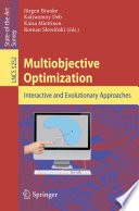 Multiobjective optimization [E-Book] : interactive and evolutionary approaches /