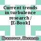 Current trends in turbulence research / [E-Book]