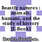 Beastly natures : animals, humans, and the study of history [E-Book] /