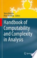 Handbook of Computability and Complexity in Analysis [E-Book] /