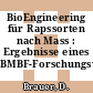 BioEngineering für Rapssorten nach Mass : Ergebnisse eines BMBF-Forschungsverbundes /