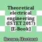 Theoretical electrical engineering (ISTET 2017) [E-Book] /