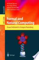 Formal and Natural Computing [E-Book] : Essays Dedicated to Grzegorz Rozenberg /