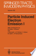 Particle Induced Electron Emission I [E-Book] /