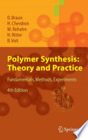 Polymer Synthesis: Theory and Practice [E-Book] : Fundamentals, Methods, Experiments /