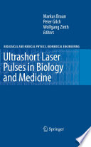 Ultrashort Laser Pulses in Biology and Medicine [E-Book] /