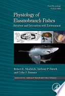 Physiology of elasmobranch fishes. Structure and interaction with environment [E-Book] /