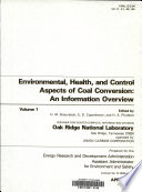 Environmental, health and control aspects of coal conversion. 2 : an information overview.