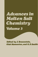 Advances in molten salt chemistry vol 0003.