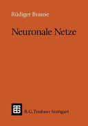 Neuronale Netze: eine Einführung in die Neuroinformatik.