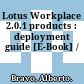 Lotus Workplace 2.0.1 products : deployment guide [E-Book] /
