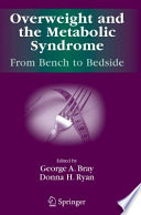 Overweight and the Metabolic Syndrome [E-Book] : From Bench to Bedside /
